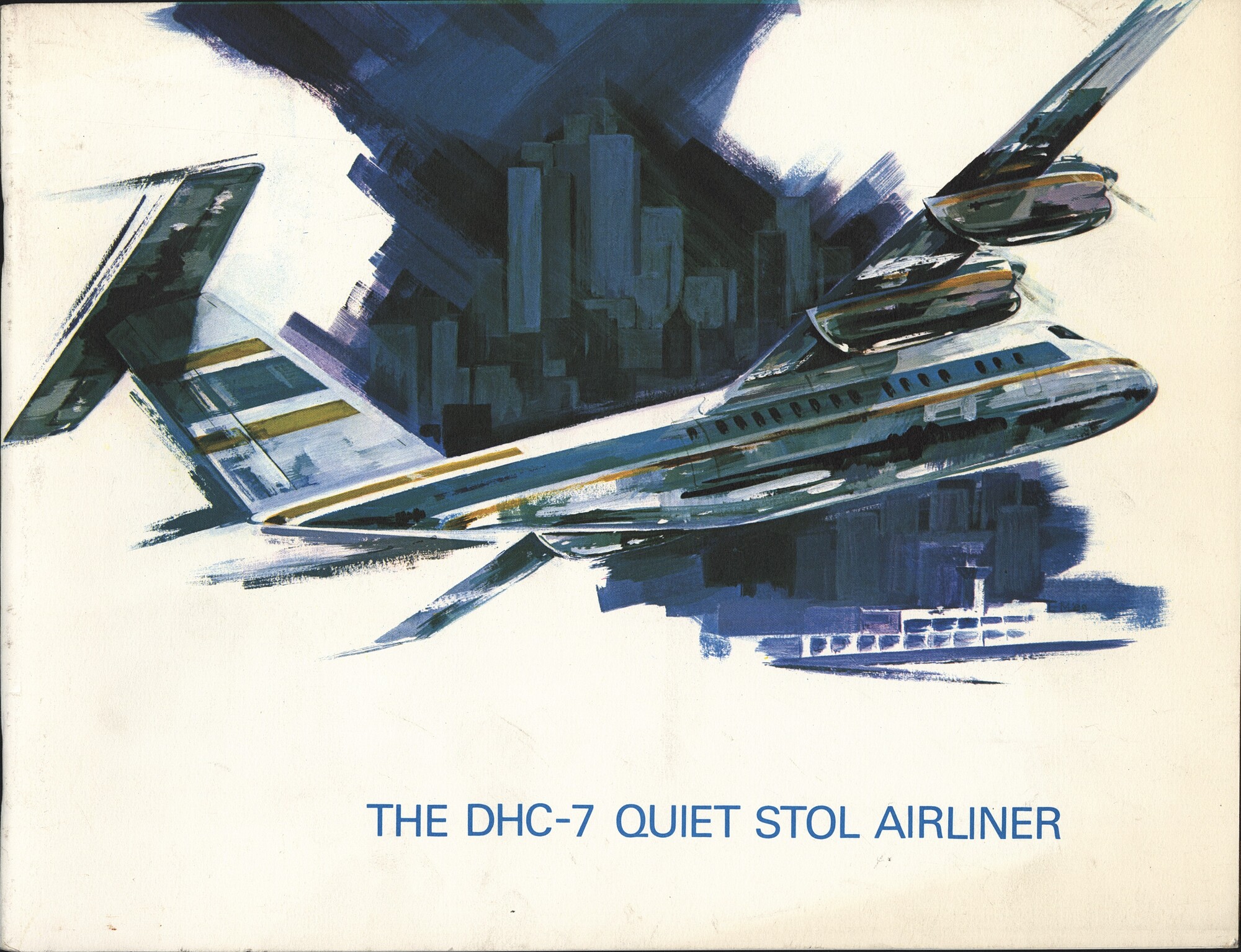The DHC-7 Quiet STOL airliner brochure cover, 1972.